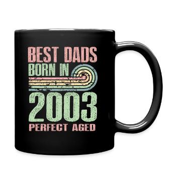 Les meilleurs pères sont nés en 2003, 20 ans, - Mug uni - noir - Droite