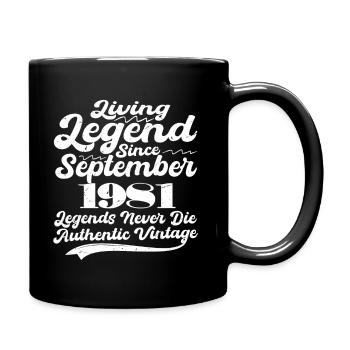 Es war einmal eine Legende. September 1981 Geburts - Tasse einfarbig - Schwarz - Rechts