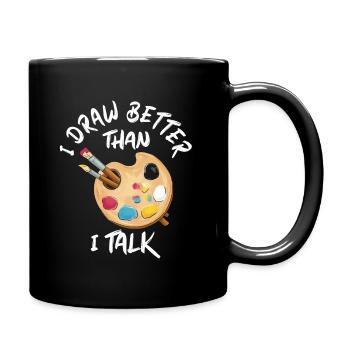 Maler Zeichner für Künstler - Tasse einfarbig - Schwarz - Rechts