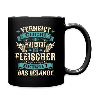 Fleischer Geschenk Lustige Sprüche - Tasse einfarbig - Schwarz - Rechts