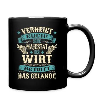 Wirt Geschenk Lustige Sprüche - Tasse einfarbig - Schwarz - Rechts