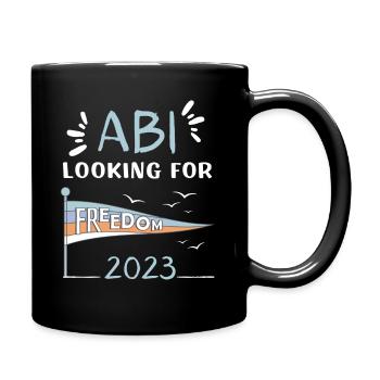 ABI looking for freedom - Tasse einfarbig - Schwarz - Rechts