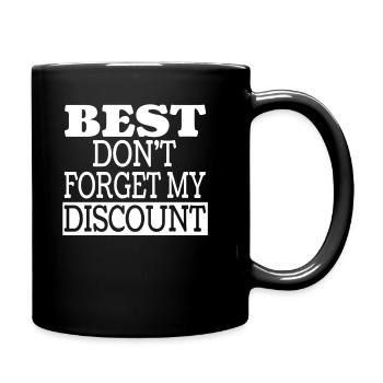 Rentner Rente Witzig Dont Forget My Discount - Tasse einfarbig - Schwarz - Rechts