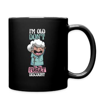 Rentner Rente Dont Forget My Discount - Tasse einfarbig - Schwarz - Rechts