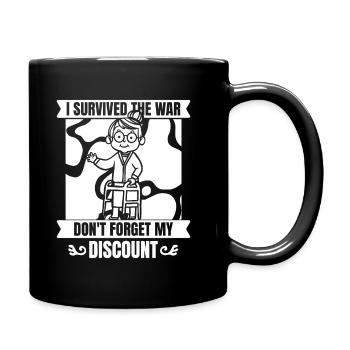 Rentner Rente Lustig Dont Forget My Discount - Tasse einfarbig - Schwarz - Rechts