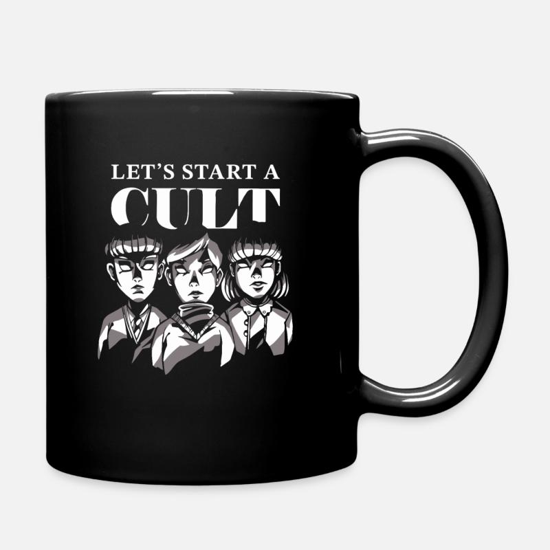 Black Humor Funny Lets Start A Cult - Tazza monocolore - nero
