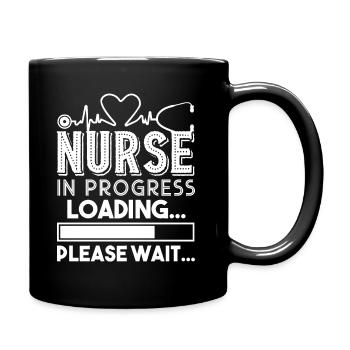 Nurse Nurse In Progress Loading Please Wait - Full Colour Mug - black - Right