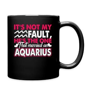 Aquarius Married A Aquarius Horoscope - Full Colour Mug - black - Right