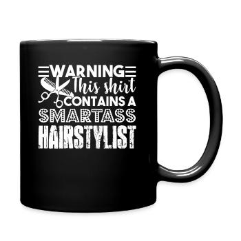Hair Stylist I'm A Smartass Hair Stylist - Full Colour Mug - black - Right