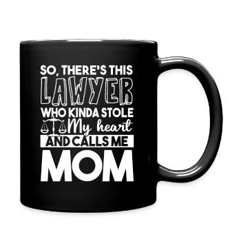 Lawyer My Lawyer Calls Me Mom - Full Colour Mug - black - Right