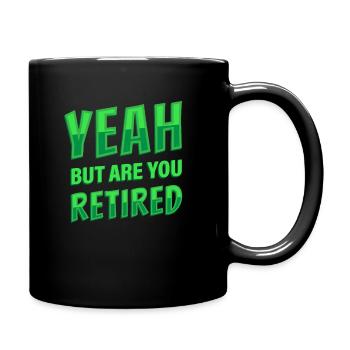 Pensioners Pension Pensioners - Full Colour Mug - black - Right