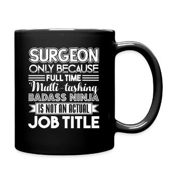 Surgeon Surgeon Job Title - Full Colour Mug - black - Right