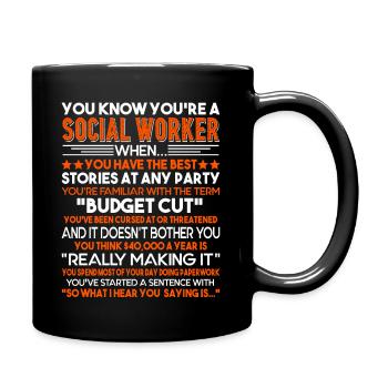 Social Worker You Are A Social Worker - Full Colour Mug - black - Right