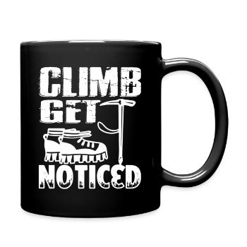 Climbing Climb Get Noticed - Full Colour Mug - black - Right