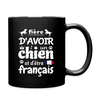 Fière d'avoir un chien et d'être français - Mug uni - noir - Droite