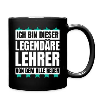 Ich bin dieser legendäre Lehrer - Tasse einfarbig - Schwarz - Rechts