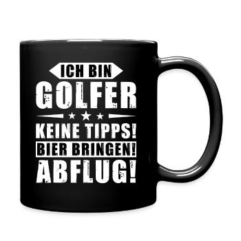 Ich bin Golfer - Keine Tipps! Bier bringen! - Tasse einfarbig - Schwarz - Rechts