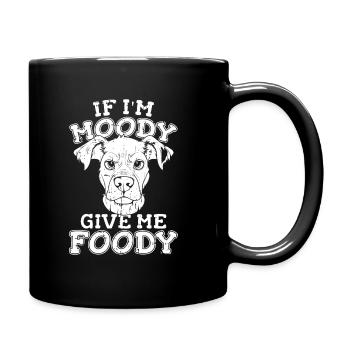 Dalmatiner Witzig If Im Moody Give Me Foody - Tasse einfarbig - Schwarz - Rechts