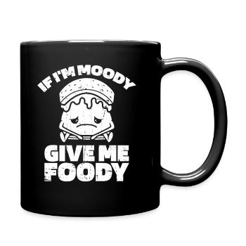 Smores S'mores Witzig If Im Moody Give Me Foody - Tasse einfarbig - Schwarz - Rechts