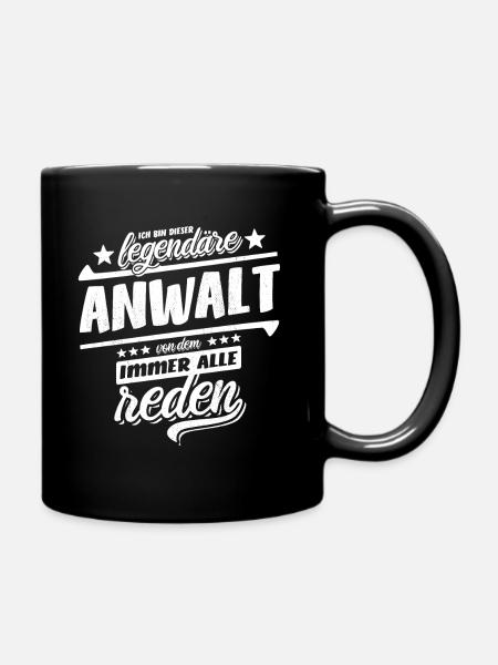 Ich bin dieser legendäre Anwalt - Spruch - Tasse einfarbig - Schwarz