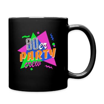 80er Party Crew - 80er Jahre - bunt + verrückt - Tasse einfarbig - Schwarz - Rechts
