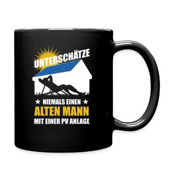 Unterschätze nie einen alten Mann mit PV Anlage - Tasse einfarbig - Schwarz - Rechts