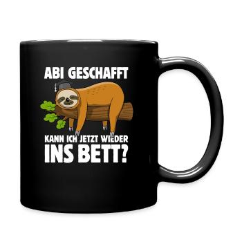 Faultier - Abitur geschafft wieder ins Bett? - Tasse einfarbig - Schwarz - Rechts