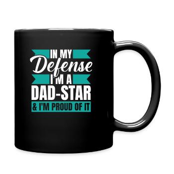 Vater Papa Lustiger Papa In My Defense - Tasse einfarbig - Schwarz - Rechts