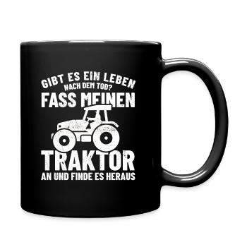 Ein Leben nach dem Tod? - Traktor anfassen - Tasse einfarbig - Schwarz - Rechts