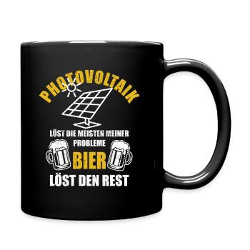 Photovoltaik löst Probleme - Bier Spruch - Tasse einfarbig - Schwarz - Rechts