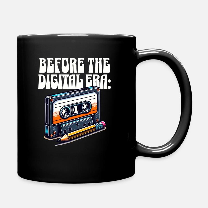 Vor dem digitalen Zeitalter - Tasse einfarbig - Schwarz