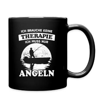 Ich brauche keine Therapie - Angeln - Tasse einfarbig - Schwarz - Rechts