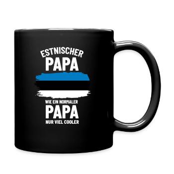 Estnischer Papa wie ein normaler Papa nur cooler - Tasse einfarbig - Schwarz - Rechts