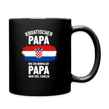 Kroatischer Papa wie ein normaler Papa nur cooler - Tasse einfarbig - Schwarz - Rechts