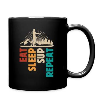 Eat Sleep SUP Repeat - Tasse einfarbig - Schwarz - Rechts