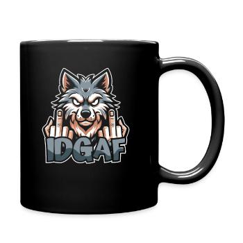 Wolf Es Ist Mir Scheißegal Idgaf - Tasse einfarbig - Schwarz - Rechts