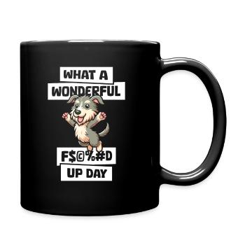 Irischer Wolfshund Fucked Up Day - Tasse einfarbig - Schwarz - Rechts