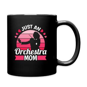 Orchester Mutter Just An Orchestra Mom - Tasse einfarbig - Schwarz - Rechts
