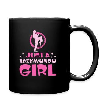 Taekwondo Just A Taekwondo Girl - Full Colour Mug - black - Right