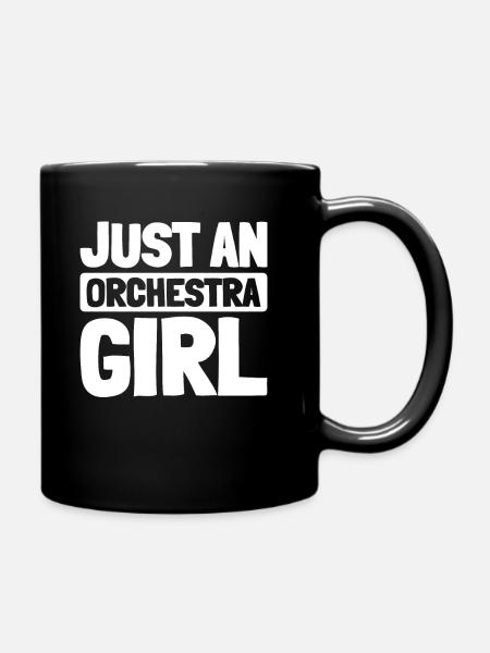 Orchester Just An Orchestra Girl - Tasse einfarbig - Schwarz