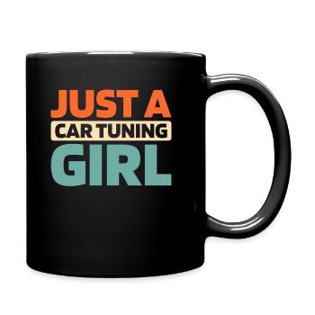 Schrauber Tuning Tuner Just A Car Tuning Girl - Full Colour Mug - black - Right