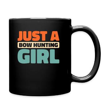 Bow Hunting Bow Hunters Just A Bow Hunting Girl - Full Colour Mug - black - Right
