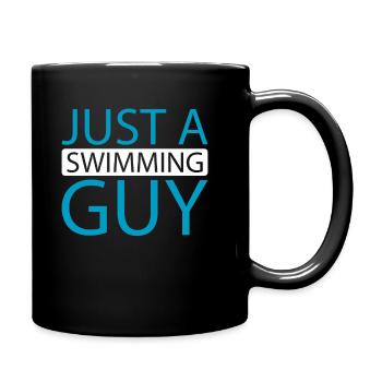 Schwimmen Schwimmer Just A Swimming Guy - Tasse einfarbig - Schwarz - Rechts