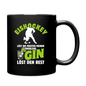 Eishockey löst die meisten meiner Probleme - Gin - Tasse einfarbig - Schwarz - Rechts