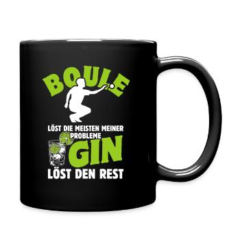 Boule löst die meisten meiner Probleme - Gin - Tasse einfarbig - Schwarz - Rechts
