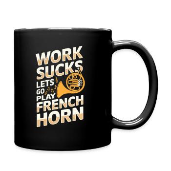 Hornist French Horn - Tasse einfarbig - Schwarz - Rechts