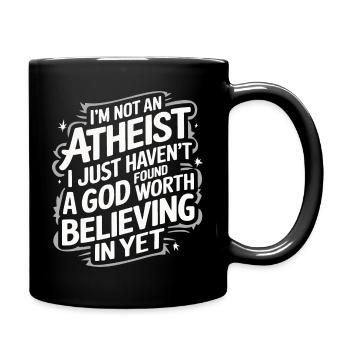 Atheismus Atheist Anti-Religion Agnostiker - Tasse einfarbig - Schwarz - Rechts
