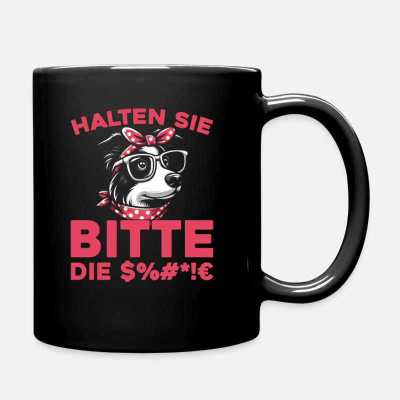 Border Collie Halten Sie Bitte Die Fresse - Tasse einfarbig - Schwarz
