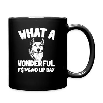 Australian Cattle Dog Fucked Up Day - Mug uni - noir - Droite