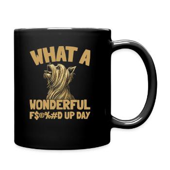 Yorkshire Terrier Fucked Up Day - Full Colour Mug - black - Right